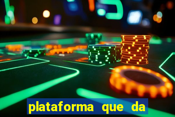 plataforma que da 100 de bonus